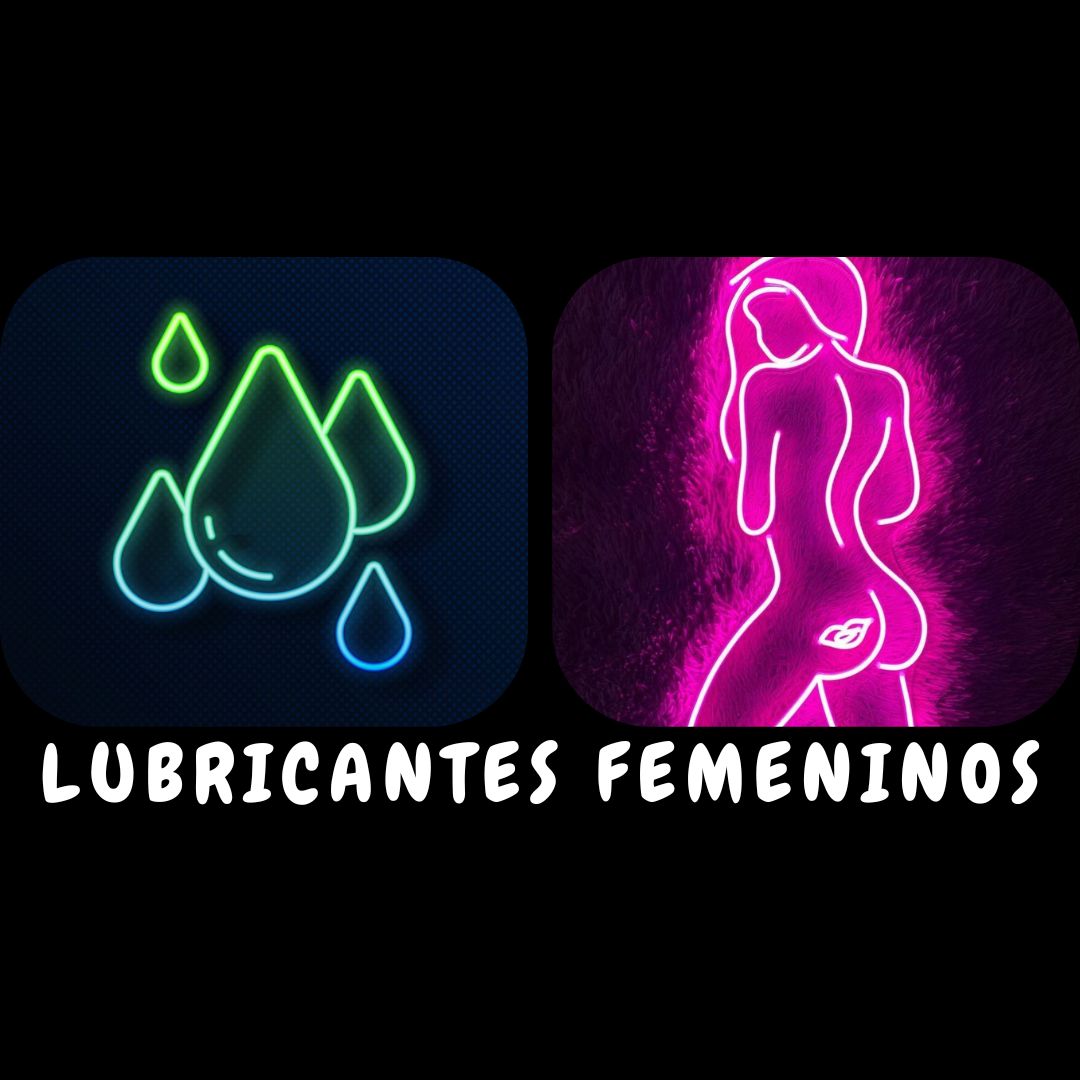 Lubricantes Femeninos